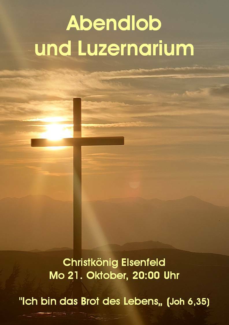 2024 10 21 Lucernarium und Abendlob